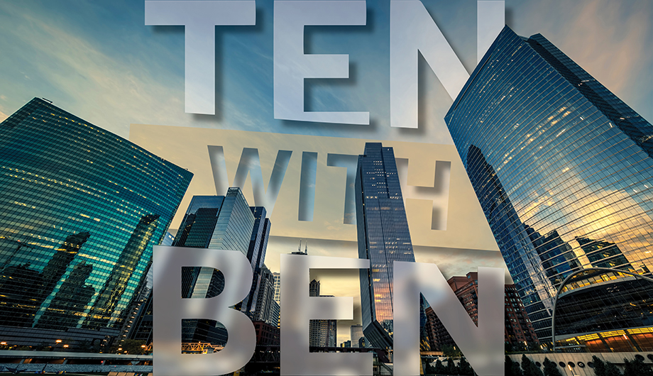 Ten With Ben 018: State of the Market